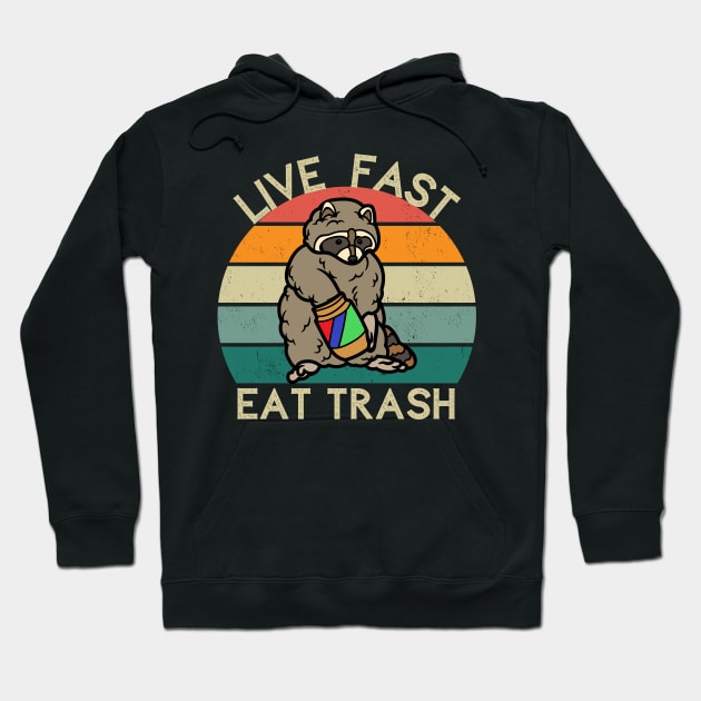 Live Fast Eat Trash 3.0 Hoodie by leo-jess